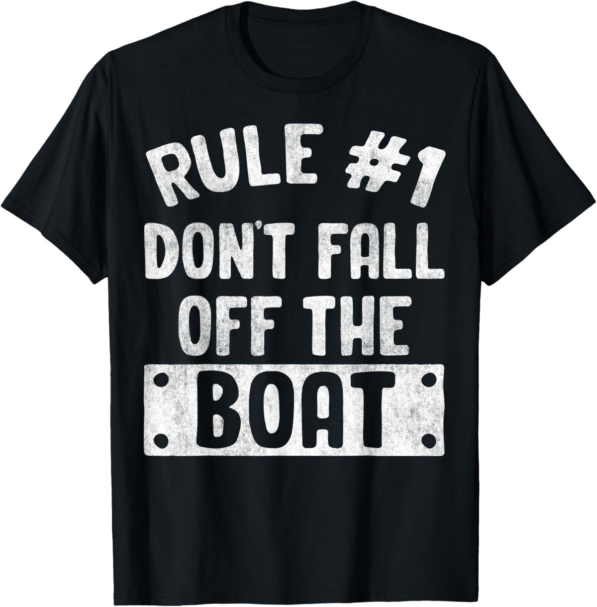 Cruise Rule Number 1 Don t Fall Off The Boat Apparel Trending US Everyday Wear