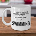 Funny Swimming Mug Swimmer Gift Swimming Gift Swimmer Birthday Present Swim Mug In My Head I39m Swimming Birthday Gift Graphic Tee – Soft Feel · High-Quality Print