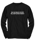 Will Play Ukulele For Free Funny Gift For Ukulele Lover Uke Player Long Sleeve Tee Graphic Tee – Premium Graphic · Must-Have Style