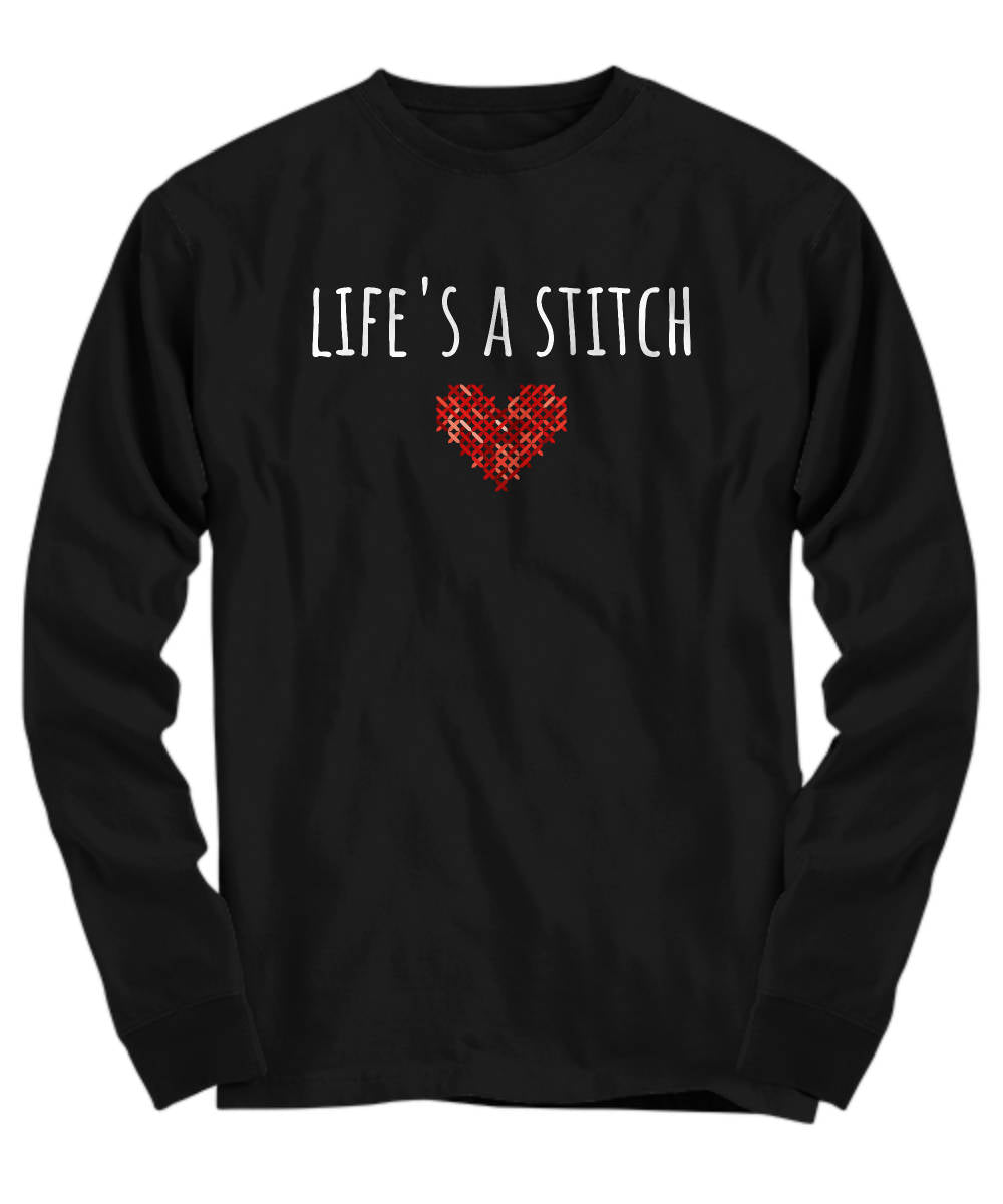 Funny Cross Stitcher Gift CrossStitch Shirt Embroidery Lover Gift Life39s A Stitch Long Sleeve Tee Graphic Tee – Bold Style · Perfect For Daily Wear