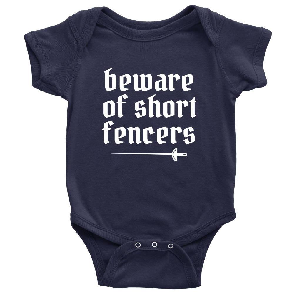 Cute Fencing Baby Onepiece Fencer Baby Shirt Beware Of Short Fencers Newborn Through 24 Months Sizes All Cotton Graphic Tee – Easygoing Wear · Trending Graphic Apparel