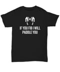 Funny Paramedic Unisex Shirt EMT Gift Idea Medical Staff Shirt Ambulance Emergency Medical Technician EMS I39ll Paddle You Graphic Tee – Premium Graphic · High-Quality Print
