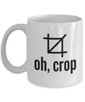 Graphic Designer Coffee Mug Funny Designer Gift Photo Editor Present Oh Crop Graphic Tee – Easygoing Wear · Must-Have Style
