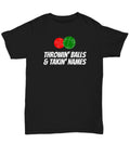 Funny Bocce Unisex Shirt Unisex Tee Bocce Lover Gift Throwing Balls Taking Names Bocce Ball Bocci Graphic Tee – Soft Feel · Perfect For Daily Wear