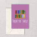 Printable Librarian Card Librarian Birthday Card Treat You39 Shelf Digital Download Library Downloadable Birthday Card Graphic Tee – Premium Graphic · Great Gift For Fans