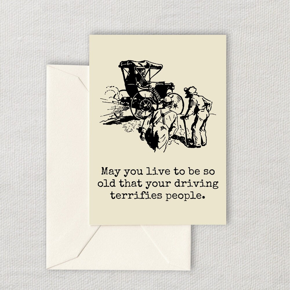 Funny Printable Birthday Card Vintage Car Sarcasm Birthday Card Your Driving Terrifies People Instant Download Card Friend Card Graphic Tee – Feel-Good Design · Must-Have Style