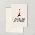 Funny Guitarist Birthday Card Printable Guitar Card Guitar Player Birthday Card Vintage Guitar Guit Outta Here Instant Download Graphic Tee – Feel-Good Design · Must-Have Style
