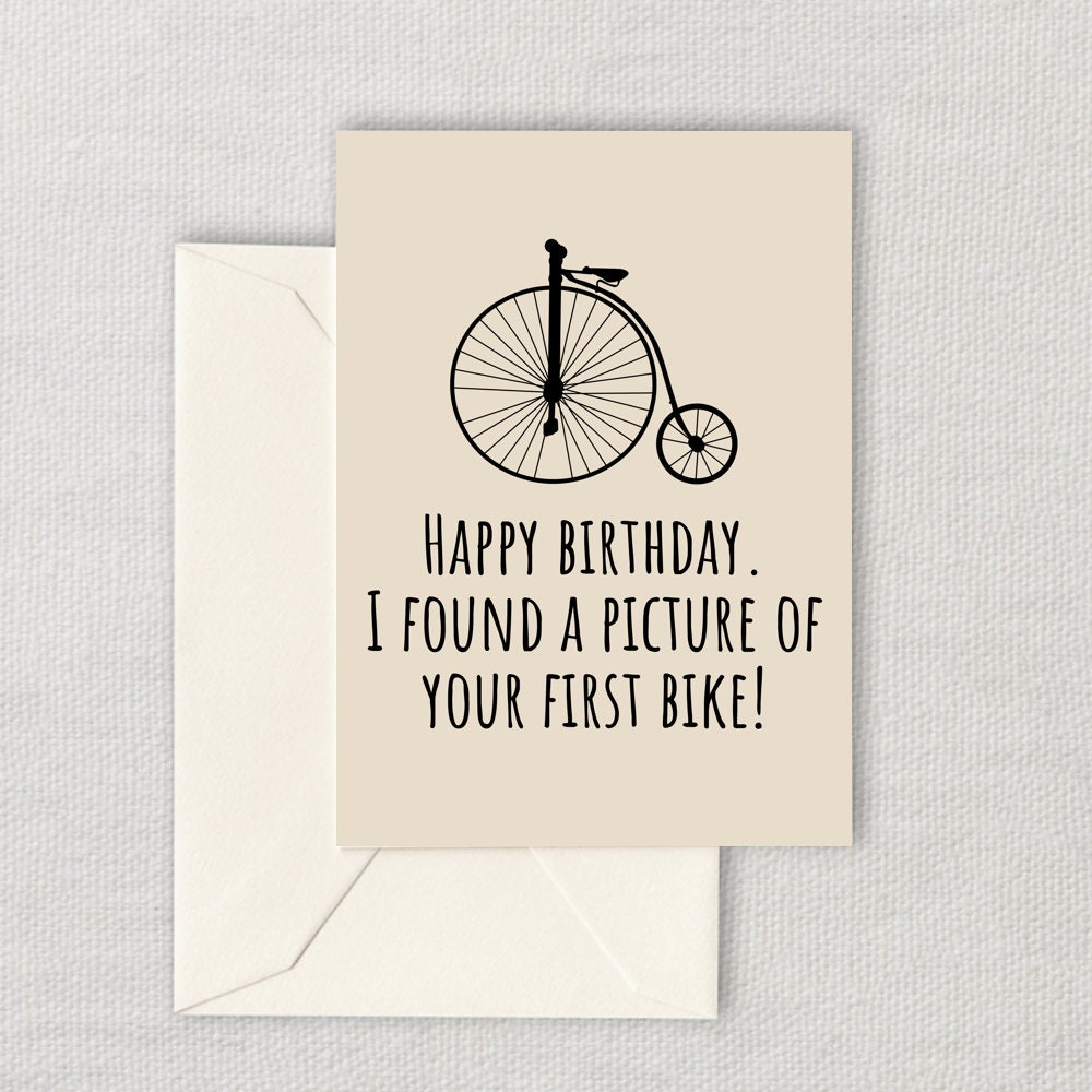 Printable Cyclist Birthday Card Funny Bicycle Birthday Card Cycling Greeting Card Your First Bike Instant Download Graphic Tee – Easygoing Wear · Must-Have Style