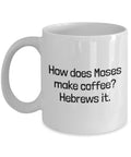 Funny Minister Gift Preacher Coffee Mug Pastor Present Hebrews It Graphic Tee – Cozy Vibes · Great Gift For Fans