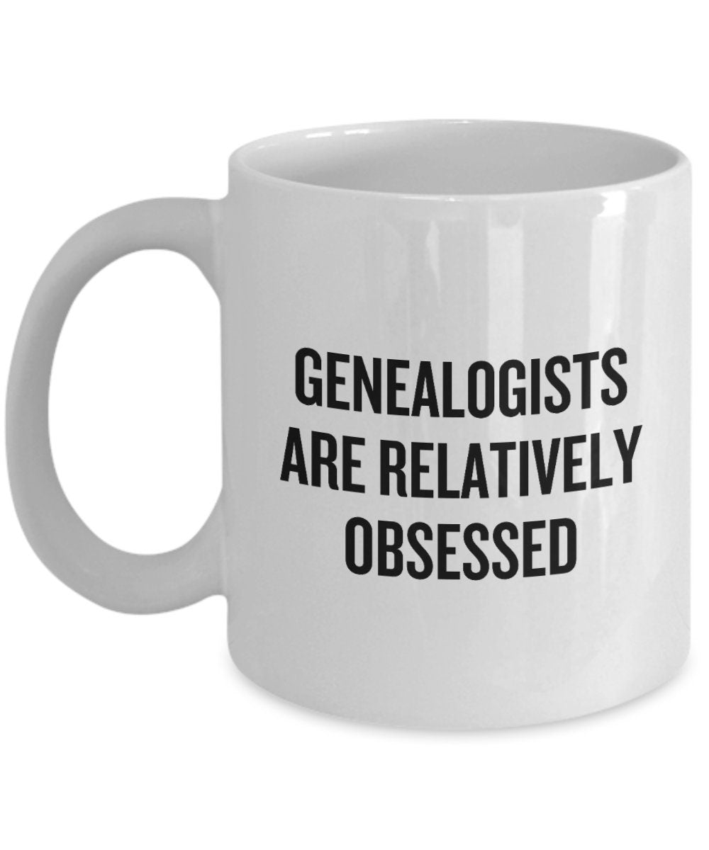 Genealogy Gift Idea Genealogist Coffee Mug Funny Genealogy Present Relatively Obsessed Graphic Tee – Everyday Comfort · Trending Graphic Apparel