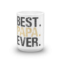 Best Papa Ever Coffee Mug for Dad Granddad Granddaddy Great for Christmas Birthday or Father39s Day Gifts for Fathers or Grandfathers Graphic Tee – Fan Favorite · Top Pick For Any Outfit