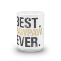 Best PawPaw Ever Coffee Mug for Dad Granddad Granddaddy Great for Christmas Birthday or Father39s Day Gifts for Fathers or Grandfathers Graphic Tee – Cozy Vibes · Perfect For Daily Wear