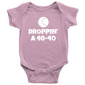 Funny Tennis Baby Onepiece Tennis Baby Bodysuit Droppin a 4040 Tennis Player Baby Gift Many Sizes And Colors Available Graphic Tee – Bold Style · Top Pick For Any Outfit