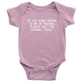 Funny French Baby Onepiece French Teacher Baby Gift If You Ever Speak To Me In French Cute Baby Bodysuit Many Sizes And Colors Graphic Tee – Everyday Comfort · Trending Graphic Apparel