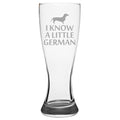 Funny Dachshund Beer Gift I Know A Little German Gift For Dachshund Owner Etched Beer Glass Pilsner Glass Graphic Tee – Premium Graphic · Great Gift For Fans