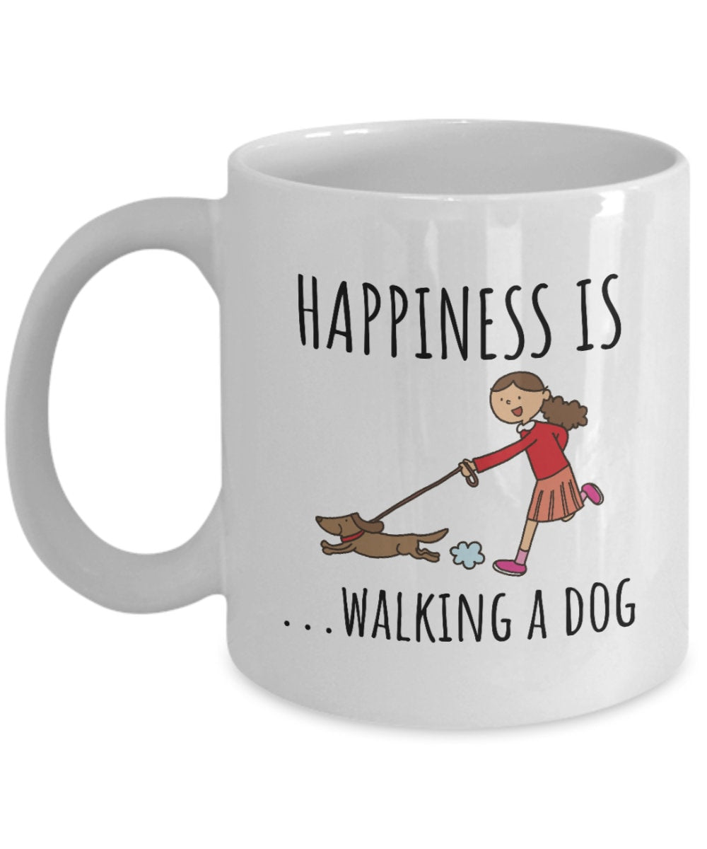 Dog Walker Gift Dog Sitter Gift Pet Sitting Mug Cute Dog Lover Gift Happiness Is Walking A Dog Graphic Tee – Fan Favorite · High-Quality Print