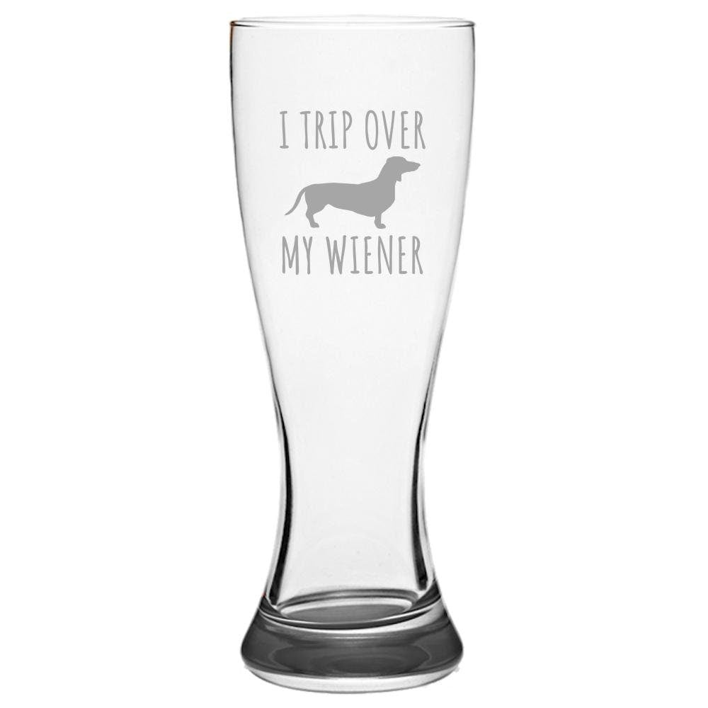 Funny Dachshund Beer Gift I Trip Over My Wiener Gift For Dachshund Owner Etched Beer Glass Pilsner Glass Graphic Tee – Fan Favorite · Trending Graphic Apparel