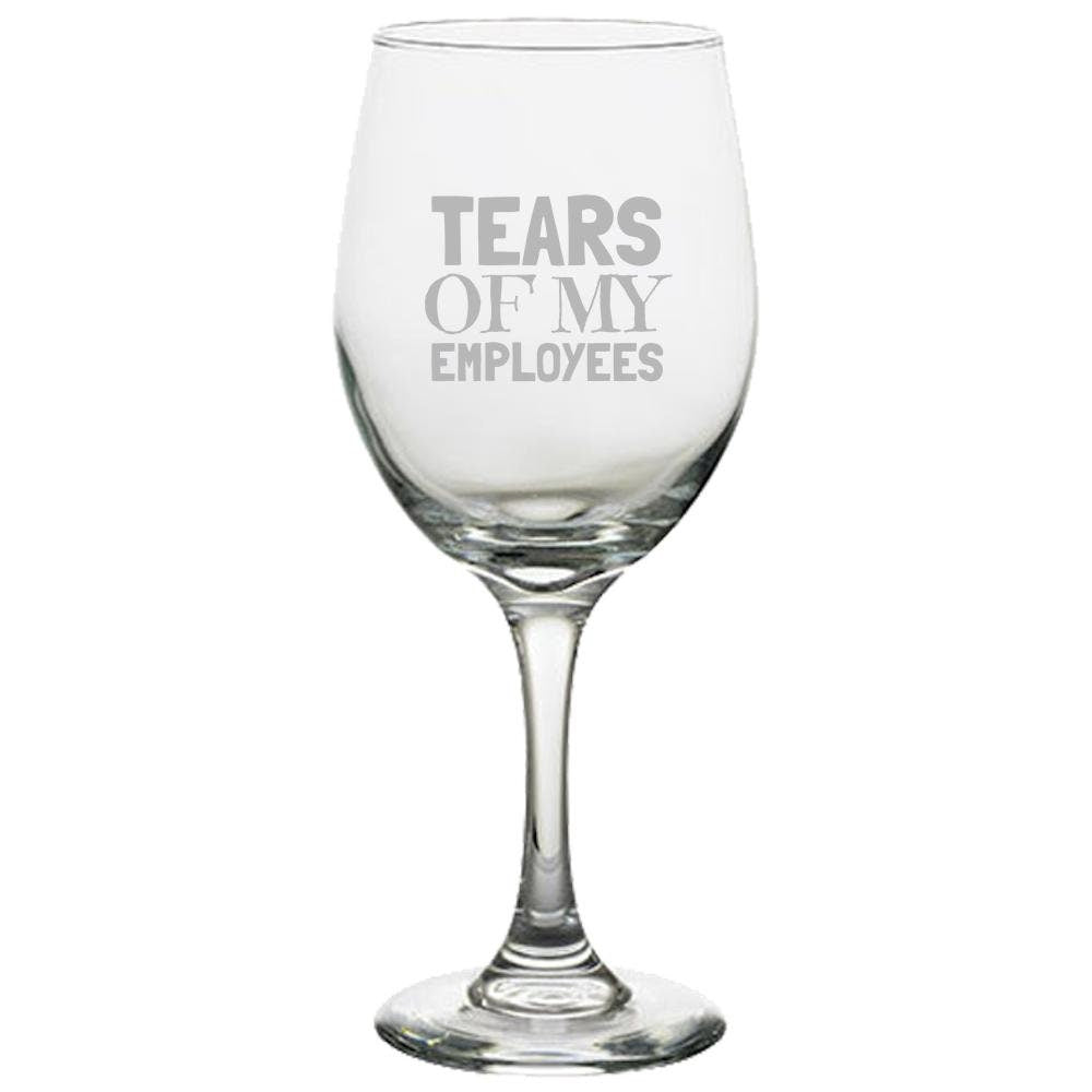 Funny Boss Wine Glass Boss Gift Employer Gift Wine Glass For Boss Tears of My Employees Office Humor Graphic Tee – Warm & Stylish · Perfect For Daily Wear