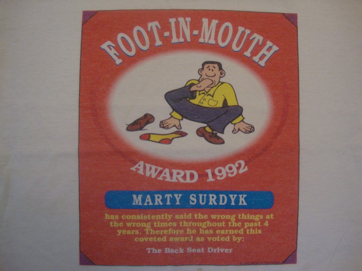 Vintage 9039s FootInMouth Award 1992 Marty Surdyk White T Shirt Size L Graphic Tee – Cozy Vibes · Trending Graphic Apparel