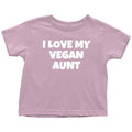 Funny Vegan Toddler Shirt Vegan Toddler Tee I Love My Vegan Aunt Cute Vegan Gift Idea Many Sizes and Colors Graphic Tee – Everyday Comfort · High-Quality Print