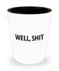 Funny Get Well Gift Broken Arm Broken Leg Broken Bone Shot Glass Well Shit Graphic Tee – Cozy Vibes · Perfect For Daily Wear