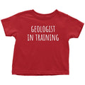 Cute Toddler Shirt Geology Toddler Tee Cute Toddler Gift Geologist In Training Many Sizes And Colors All Cotton Graphic Tee – Feel-Good Design · Must-Have Style