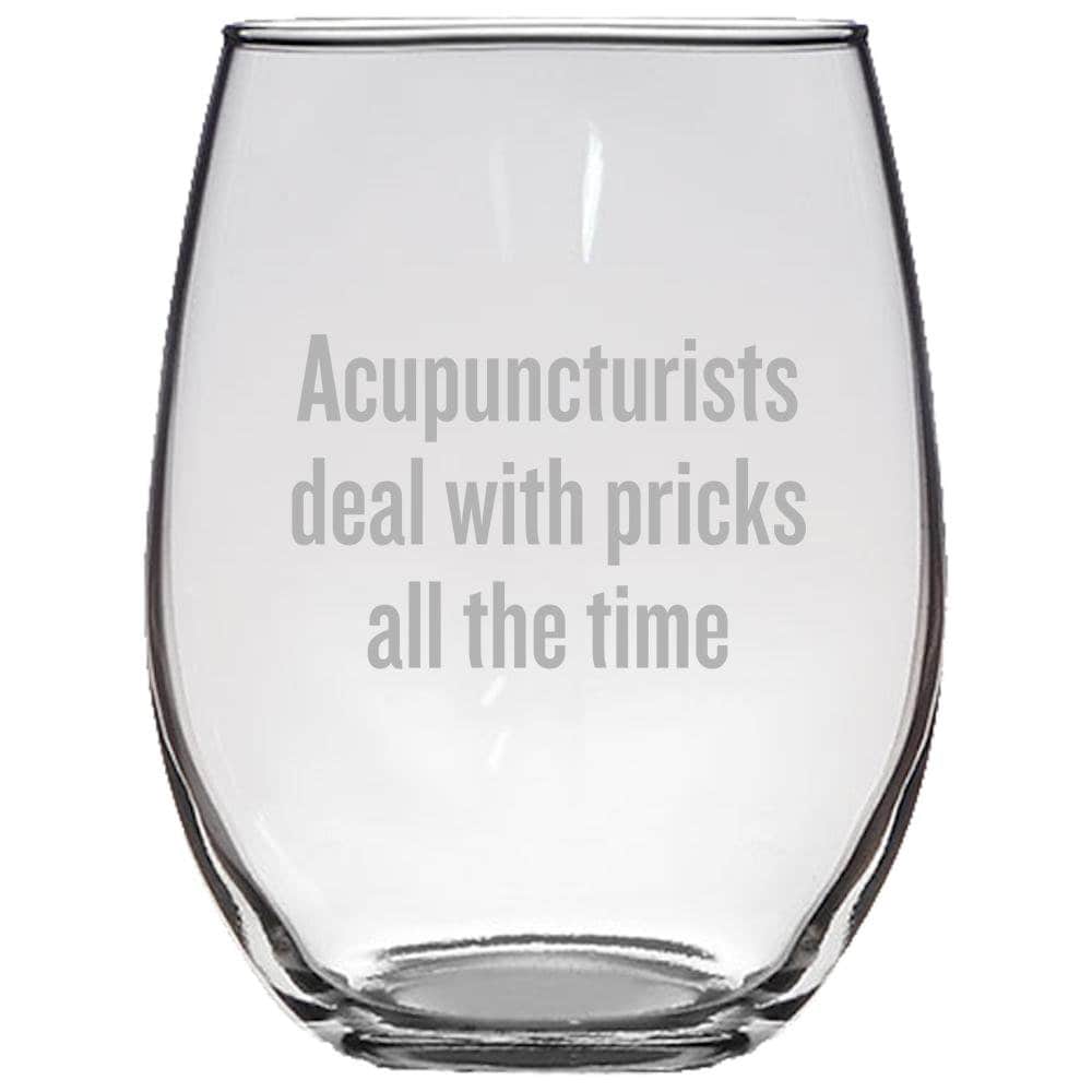 Acupuncture Stemless Wine Glass Acupuncturist Gift Acupuncture Present Acupuncturists Deal With Pricks Graphic Tee – Warm & Stylish · High-Quality Print