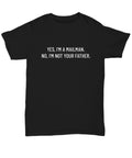 Funny Mailman Gift Mailman Shirt Postal Worker Gift Postman Gift I39m Not Your Father Unisex Tee Graphic Tee – Everyday Comfort · Must-Have Style