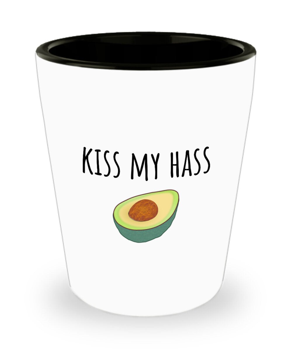 Funny Vegan Shot Glass Vegetarian Gift Idea Healthy Food Wellness Foodie Health Nut Kiss My Hass Avocado Lover Veganism Graphic Tee – Soft Feel · Great Gift For Fans