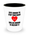 Paramedic Shot Glass EMT Gift Idea Cute Enough To Stop Your Heart Medical Staff Shot Glass Ambulance Medical Technician Graphic Tee – Bold Style · Trending Graphic Apparel