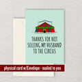 Funny MotherInLaw Card Mother In Law Card Mother39s Day Selling My Husband To The Circus Graphic Tee – Cozy Vibes · Perfect For Daily Wear
