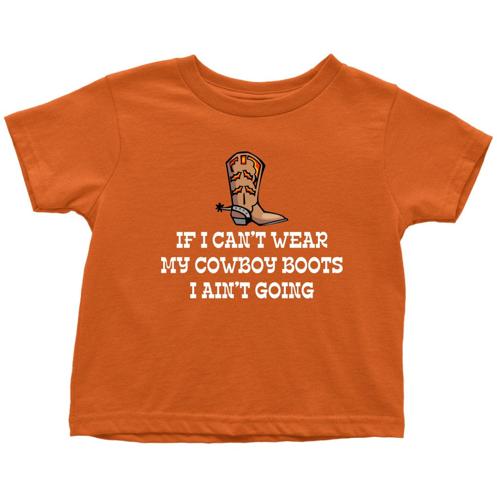 Cowboy Toddler Shirt Cowgirl Toddler Tee Farm Girl or Farm Boy If I Can39t Wear My Cowboy Boots Country Western Gift All Cotton Graphic Tee – Warm & Stylish · High-Quality Print