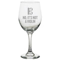 Funny Viola Wine Glass Violist Gift Idea Viola Player Present Orchestra Nerd It39s Not A Violin Graphic Tee – Aesthetic Look · Trending Graphic Apparel
