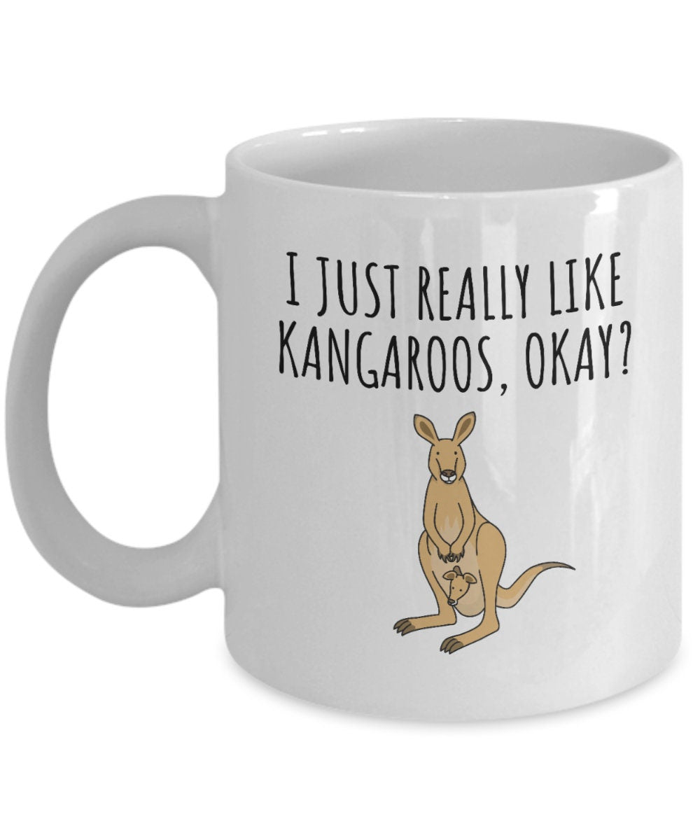 Funny Kangaroo Mug Kangaroo Lover Gift Present For Kangaroo Fans Cool Kangaroo Gifts I Really Like Kangaroos Graphic Tee – Everyday Comfort · High-Quality Print