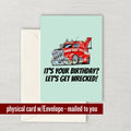 Funny Wrecker Birthday Card Tow Truck Printable Card Tow Truck Operator Wrecker Driver Card Let39s Get Wrecked Graphic Tee – Cozy Vibes · Top Pick For Any Outfit