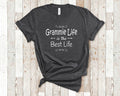 Grammie Life Is The Best Life Grammie Shirt for Grammie Gifts Birthday Christmas Present for Grammie Graphic Tee – Aesthetic Look · Perfect For Daily Wear