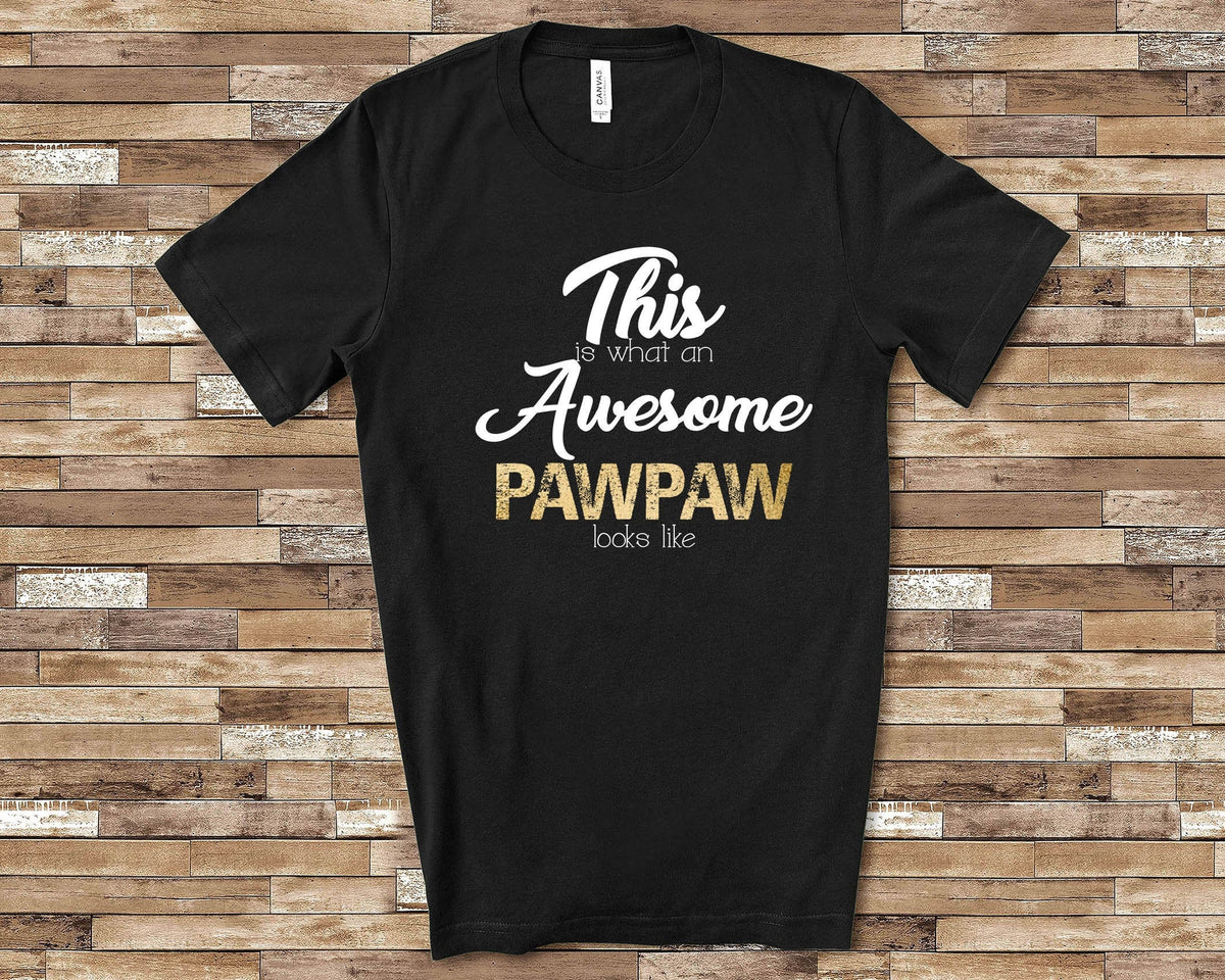 Awesome PawPaw Shirt Tshirt PawPaw Gift from Granddaughter Grandson Fathers Day Birthday Christmas Grandparent Gifts for PawPaw Graphic Tee – Easygoing Wear · High-Quality Print
