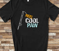 Reel Cool Paw Shirt Tshirt Paw Gift from Granddaughter Grandson Birthday Fathers Day Christmas Grandparent Gifts for Paw Graphic Tee – Cozy Vibes · Great Gift For Fans