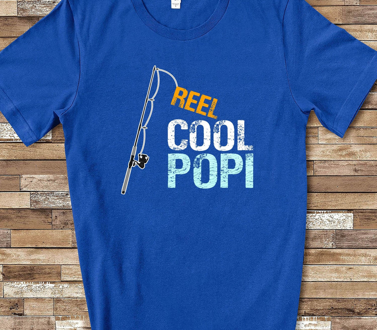 Reel Cool Popi Shirt Tshirt Popi Gift from Granddaughter Grandson Birthday Christmas Fathers Day Gifts for Popi Graphic Tee – Fan Favorite · Great Gift For Fans