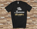 Awesome Grampa Shirt Tshirt Grampa Gift from Granddaughter Grandson Fathers Day Birthday Christmas Grandparent Gifts for Grampa Graphic Tee – Premium Graphic · Perfect For Daily Wear