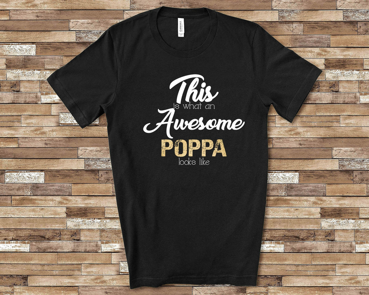 Awesome Poppa Shirt Tshirt Poppa Gift from Granddaughter Grandson Fathers Day Birthday Christmas Grandparent Gifts for Poppa Graphic Tee – Aesthetic Look · Great Gift For Fans