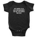 Anesthesiologist Baby Bodysuit My Daddy Is An Anesthesiologist Cute Baby Onepiece Baby Shower Gift Many Sizes And Colors Graphic Tee – Premium Graphic · Perfect For Daily Wear