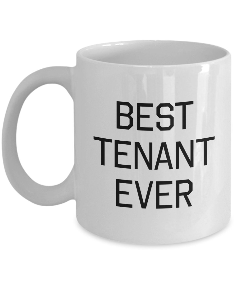 Funny Tenant Gift Tenant Mug Best Tenant Ever Cute Present For Tenant Graphic Tee – Feel-Good Design · Must-Have Style