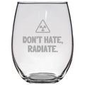 Funny Radiology Gift Stemless Wine Glass Radiologist Gift Rad Tech Present Radiographer Nuclear Medicine Don39t Hate Radiate Graphic Tee – Cozy Vibes · Top Pick For Any Outfit