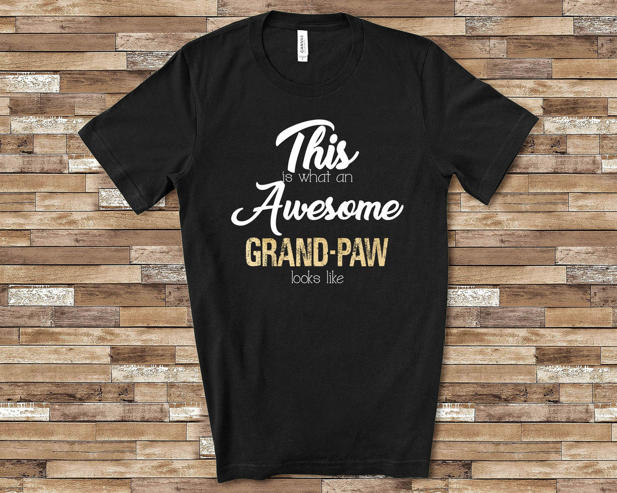 This Is What An Awesome GrandPaw Tshirt Gift from Granddaughter Grandson Fathers Day Birthday Grandfather Gifts Graphic Tee – Everyday Comfort · Great Gift For Fans
