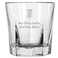 Funny Disc Golf Rocks Glass Disc Golfer Gift No Little Balls Just Big Discs Whiskey Tumbler Graphic Tee – Premium Graphic · High-Quality Print