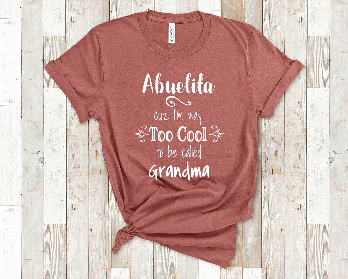 Too Cool Abuelita Grandma Tshirt Mexican Spanish Grandmother Gift Idea for Mother39s Day Birthday Christmas or Pregnancy Reveal Announcement Graphic Tee – Everyday Comfort · Great Gift For Fans