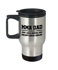 Present For MMA Dad MMA Travel Mug Mixed Martial Arts Father39s Day MMA Gift Just Like A Normal Dad Graphic Tee – Easygoing Wear · Top Pick For Any Outfit