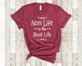 Noni Life Is The Best Life TShirt for Grandmother Grandma Birthday Christmas or Mothers Day Gift from Granddaughter or Grandson Graphic Tee – Feel-Good Design · Perfect For Daily Wear