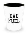 Funny Dad Shot Glass Dad Gift Idea Father39s Day Gift Father39s Birthday Present Dad Fuel Graphic Tee – Easygoing Wear · Trending Graphic Apparel
